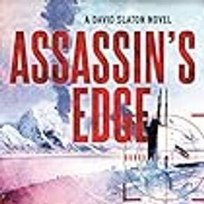 Assassin's Edge: A David Slaton Novel: 7