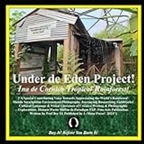 Under de Eden Project!: Ina de Cornish Tropical Rainforest!
