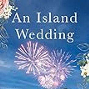 Island Wedding, An: A Novel