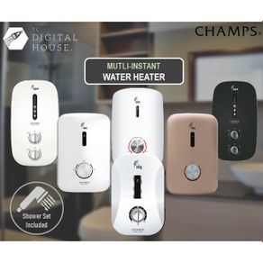 Champs Instant Water Heater Multi-Model (FOC Delivery)