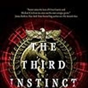The Third Instinct: A Dan Clifford Novel: 2