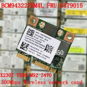 New Broadcom BCM943227 BCM943227HM4L 802.11b/g/n 300Mbps Wireless Wifi Half Mini PCI-E Wlan Card Lenovo IBM Z370 Z570 Z475 B475