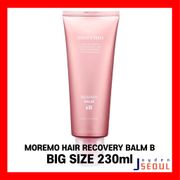 [MOREMO] Hair Recovery Balm B - BIG SIZE (230ml) / 120ml