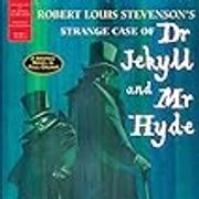 The Strange Case of Dr Jekyll and Mr Hyde: A Graphic Novel in Full Colour