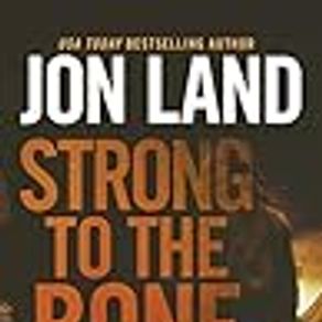 Strong to the Bone: A Caitlin Strong Novel: 9
