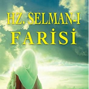 Hz.Selman'ı Farisi Enis Orders Imam Consent Dergahı Publications Publishing House General Series