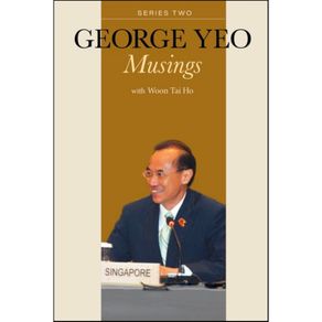 [PRE-ORDER] WS - George Yeo: Musings Book Series Two