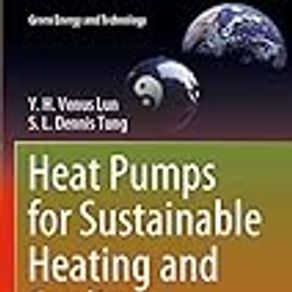 Heat Pumps for Sustainable Heating and Cooling