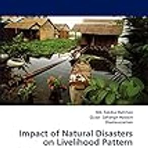 Impact of Natural Disasters on Livelihood Pattern