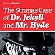 The Strange Case of Dr. Jekyll and Mr. Hyde (The Classic Unabridged Edition): Psychological thriller by the prolific Scottish novelist, poet and ... Black Arrow and A Child's Garden of Verses