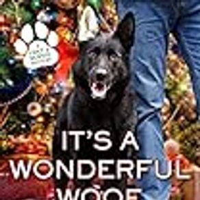 It's a Wonderful Woof: A Chet & Bernie Mystery: 12